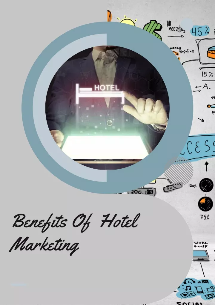 benefits of hotel marketing