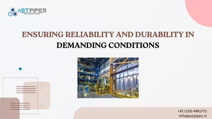 ensuring reliability and durability in demanding