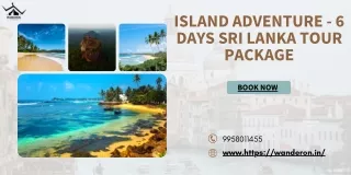Island Adventure - 6 Days Sri Lanka Tour Package.