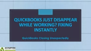 quickbooks just disappear while working fixing instantly