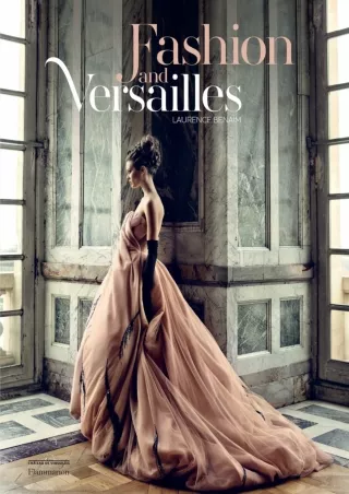 ⚡pdf✔ Fashion and Versailles