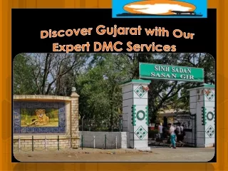 Discover Gujarat with Our Expert DMC Services