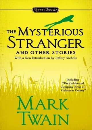 read❤ The Mysterious Stranger and Other Stories