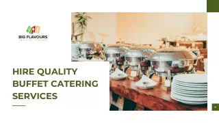 Hire Quality Buffet Catering Services