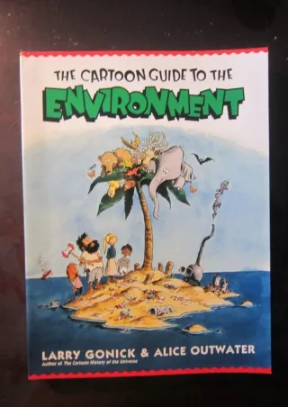 read❤ The Cartoon Guide to the Environment (Cartoon Guide Series)