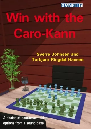 read_ Win with the Caro-Kann (Sverre's Chess Openings)