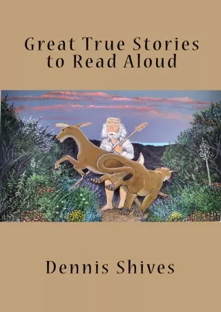 ❤read⚡ Great True Stories to Read Aloud