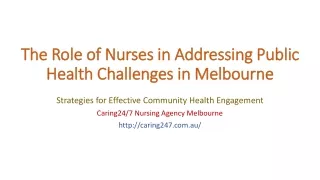 The Role of Nurses in Addressing Public Health