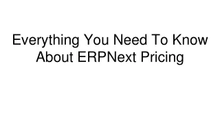 Everything You Need To Know About ERPNext Pricing