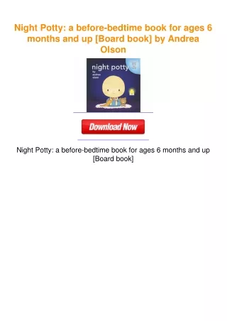 Night Potty: a before-bedtime book for ages 6 months and up [Board book]