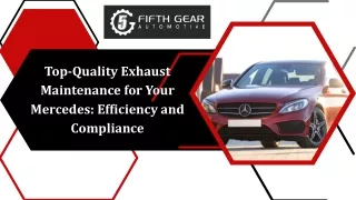Top-Quality Exhaust Maintenance for Your Mercedes Efficiency and Compliance