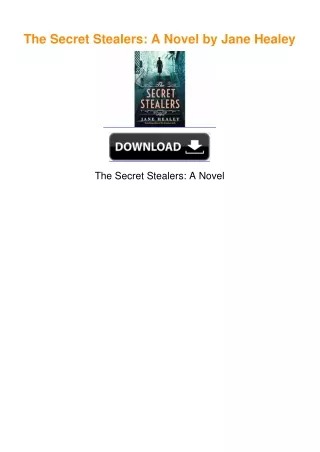 The Secret Stealers: A Novel by Jane Healey