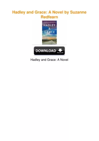 Hadley and Grace: A Novel by Suzanne Redfearn