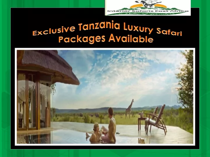 exclusive tanzania luxury safari packages