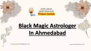 Black Magic Astrologer In Ahmedabad | Trishul Jyotish