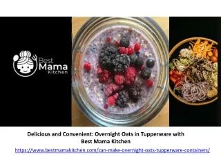 Delicious and Convenient Overnight Oats in Tupperware with Best Mama Kitchen