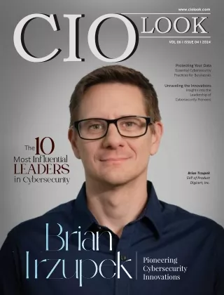 The 10 Most Influential Leaders In Cybersecurity