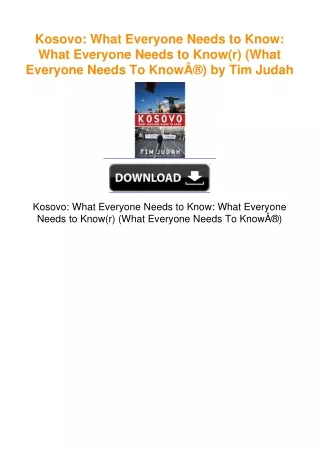 Kosovo: What Everyone Needs to Know: What Everyone Needs to Know(r) (What