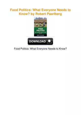 Food Politics: What Everyone Needs to Know? by Robert Paarlberg
