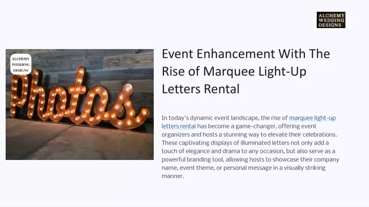 event enhancement with the rise of marquee light