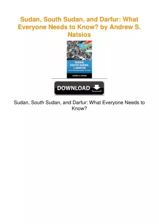 Sudan, South Sudan, and Darfur: What Everyone Needs to Know? by Andrew S.