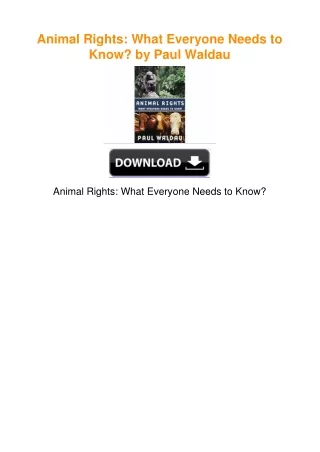 Animal Rights: What Everyone Needs to Know? by Paul Waldau