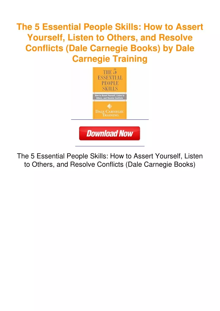 PPT - The 5 Essential People Skills: How to Assert Yourself, Listen to ...