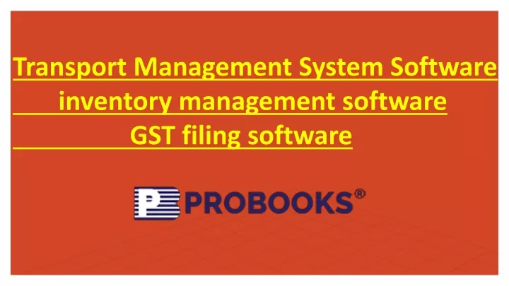 transport management system software inventory management software gst filing software