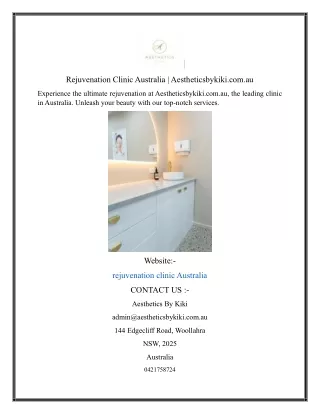 Rejuvenation Clinic Australia  Aestheticsbykiki.com.au