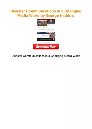 Disaster Communications in a Changing Media World by George Haddow