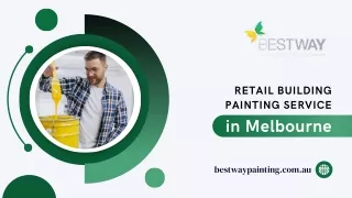 Retail Building Painting Services in Melbourne