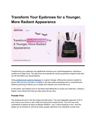 Transform Your Eyebrows for a Younger, More Radiant Appearance