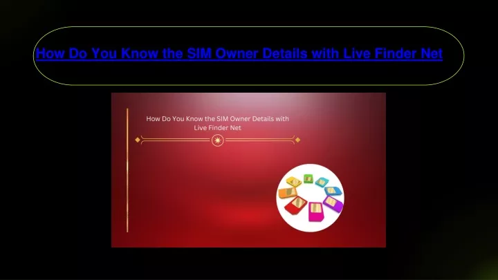 how do you know the sim owner details with live