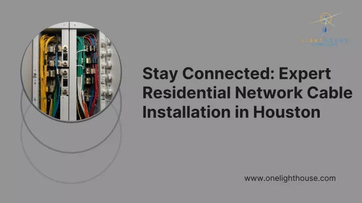 stay connected expert residential network cable