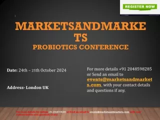 MarketsandMarkets Probiotics Conference | London, UK