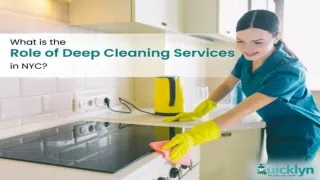 What Is The Role Of Deep Cleaning Services in NYC?