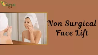 Achieve a Youthful Glow with a Non-Surgical Face Lift