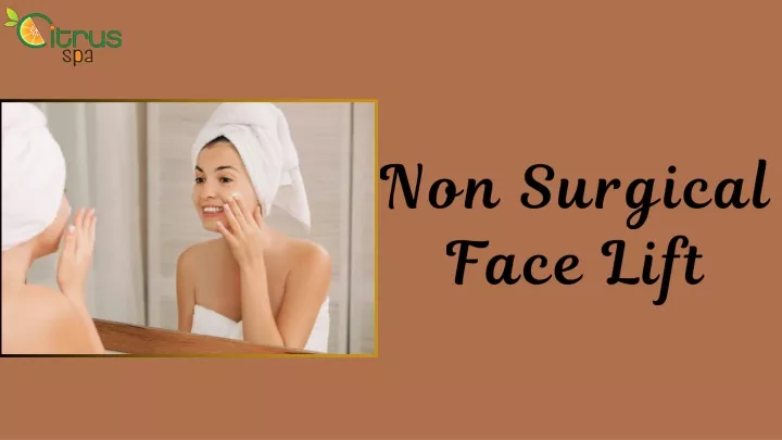 non surgical face lift