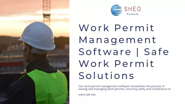 work permit management software safe work permit