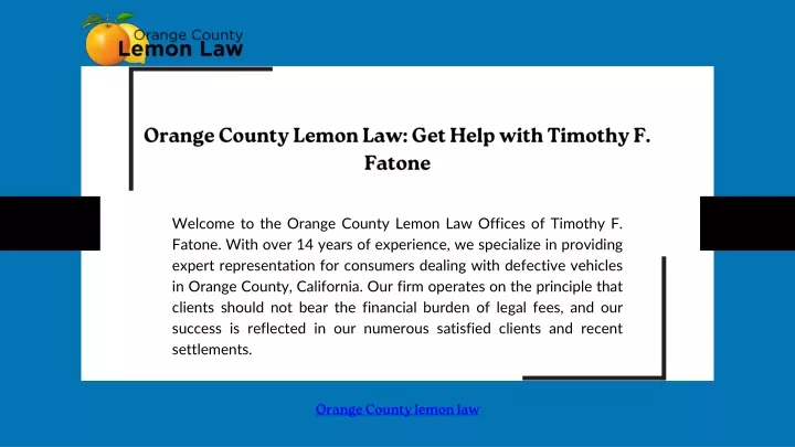 orange county lemon law get help with timothy
