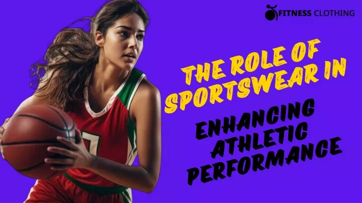 the role of sportswear in