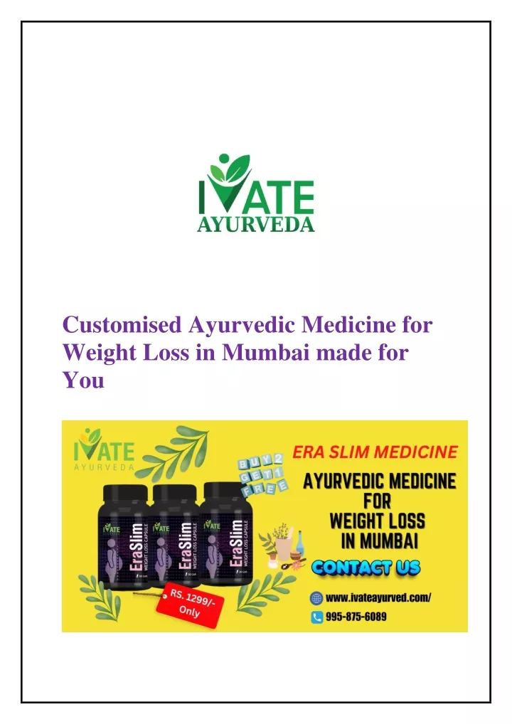 customised ayurvedic medicine for weight loss