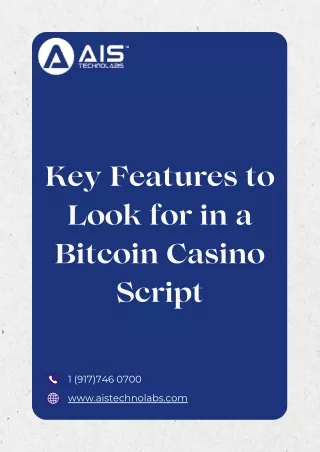 Key Features to Look for in a Bitcoin Casino Script
