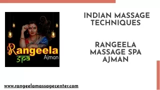Exploring Indian Massage Techniques in Rangeela Massage Center Ajman