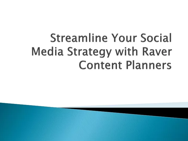 streamline your social media strategy with raver content planners