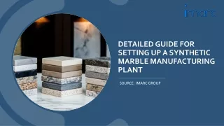 Setting up a Synthetic Marble Manufacturing Plant PDF by IMARC Group