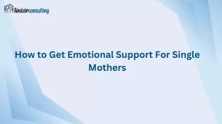 How to Get Emotional Support For Single Mothers