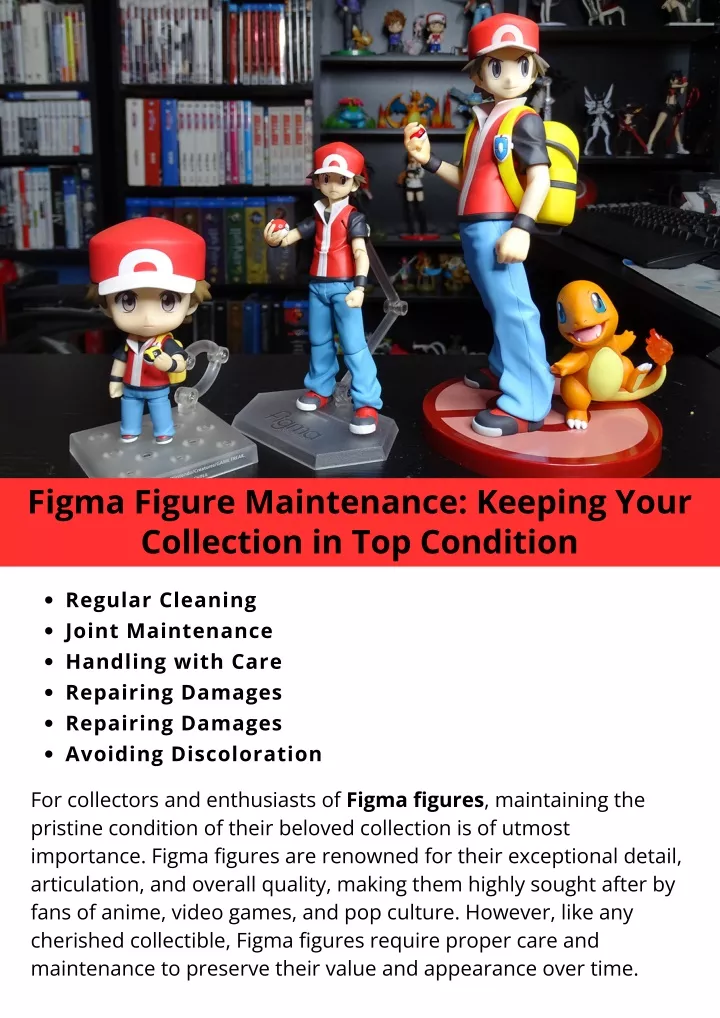 figma figure maintenance keeping your collection