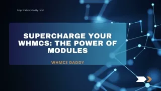 Supercharge Your WHMCS: The Power of Modules