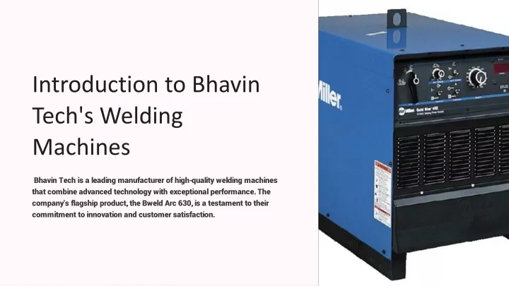 introduction to bhavin tech s welding machines